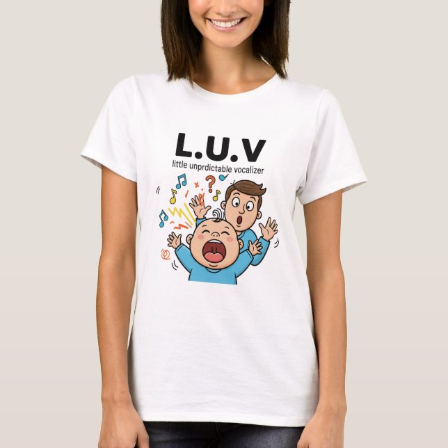 Camiseta L.U.V little unpredictable vocalizer (Frente)
