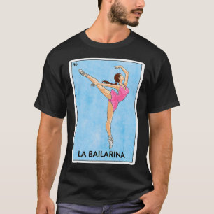 Camiseta La Bailarina mexicana d Game Cute Ballerina Girl d