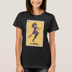 Camiseta La Bruja O Jogo de Cartões Mexicanos de Bruxas de