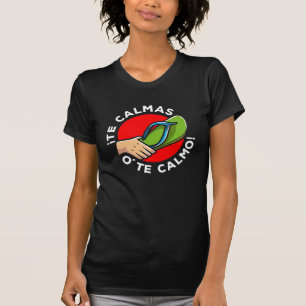 Camiseta La chancla Funny Espanhol Citação Latim Humor Es
