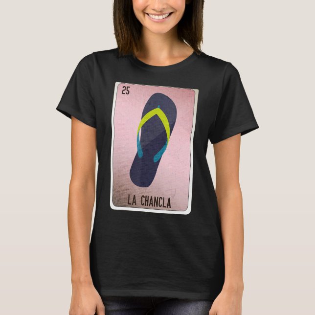Camiseta La Chancla Mexican Slang Lottery Bingo Cards (Frente)