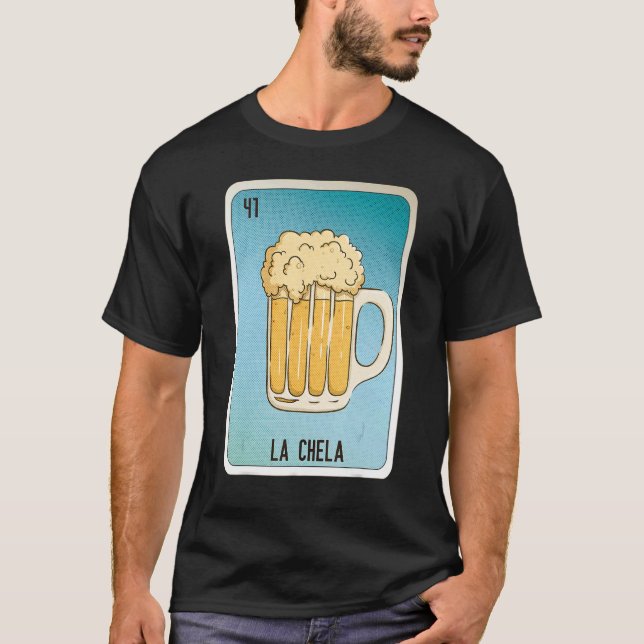 Camiseta La Chela Mexican Slang Lottery Bingo Cards (Frente)