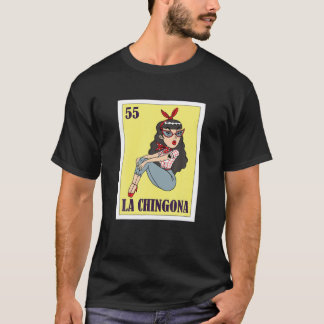 Camiseta La Chingona Mexican Lottery, Bingo Card Game