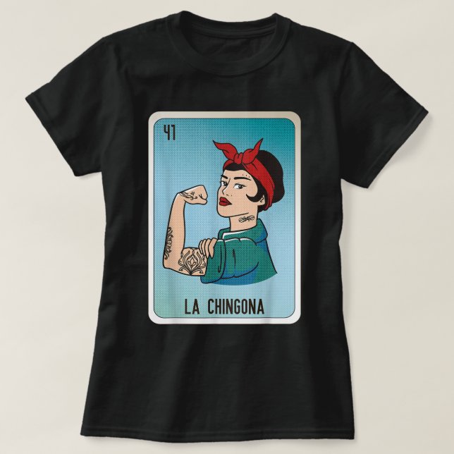 Camiseta La Chingona Mexicana Slang Chicano Bingo Cards (Frente do Design)
