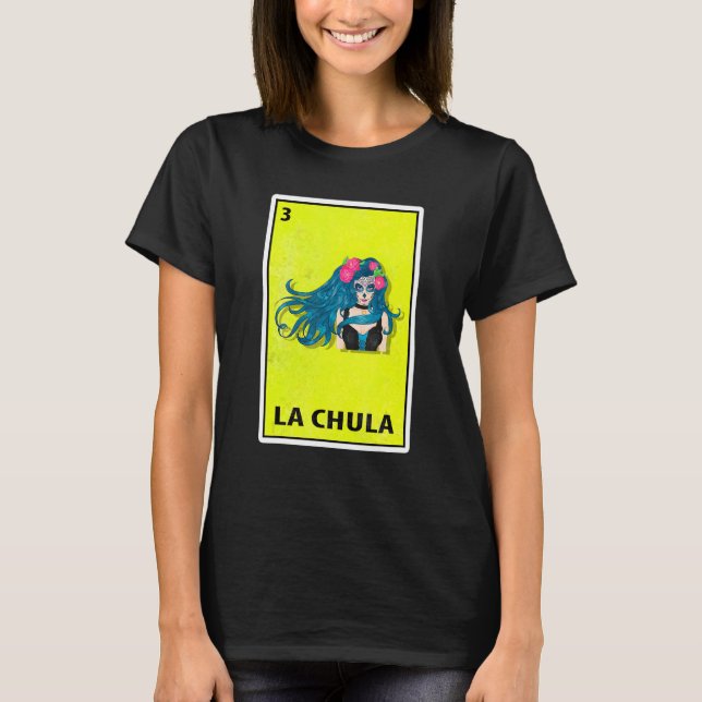 Camiseta La Chula Mexico Parody Lottery 1 (Frente)