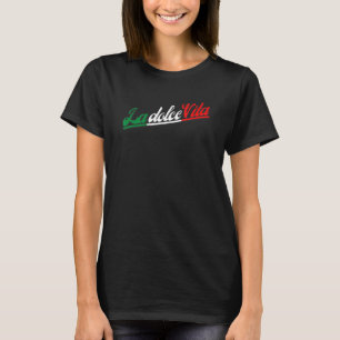 Camiseta La Dolce Vita, o doce estilo de vida italiano
