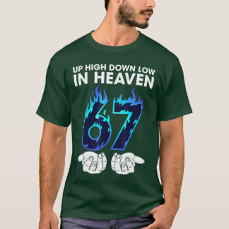 Camiseta Lá Em Cima Lá Em Baixo no Céu 67 Mãos Meme 6 7 Si