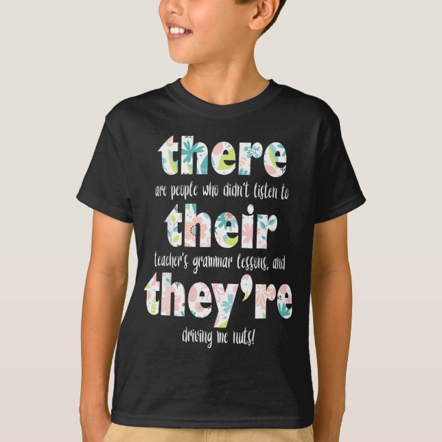 Camiseta Lá estão eles, professor de gramática inglesa Pun  (Frente)