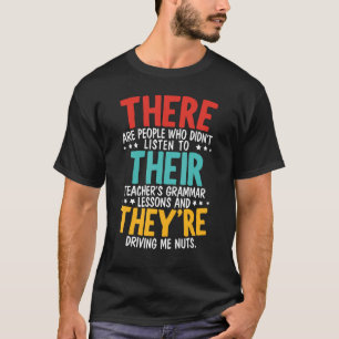 Camiseta Lá estão eles são Gramática Nociva, Verdade em Ing