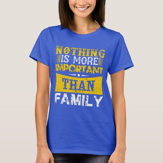 Camiseta La famille est très importante (Frente)