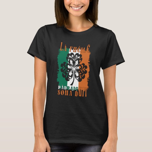 Camiseta Lá Fhéile Pádraig sona duit Dia de São Patrício fe (Frente)
