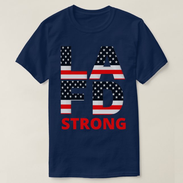 Camiseta LA Fire Department Strong 2 (Frente do Design)