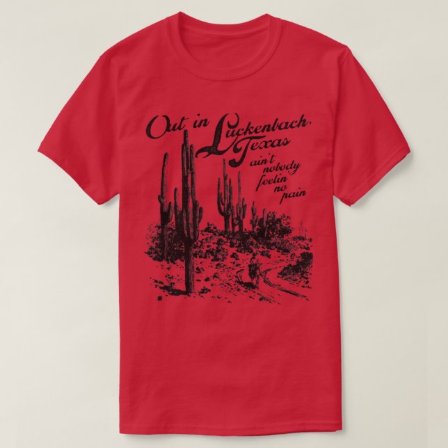 Camiseta Lá Fora Em Luckenbach Texas (Frente do Design)