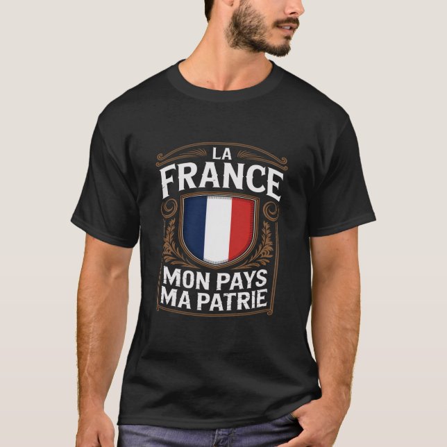 Camiseta La France Mon paga Mães Patrie Bandeira francesa T (Frente)
