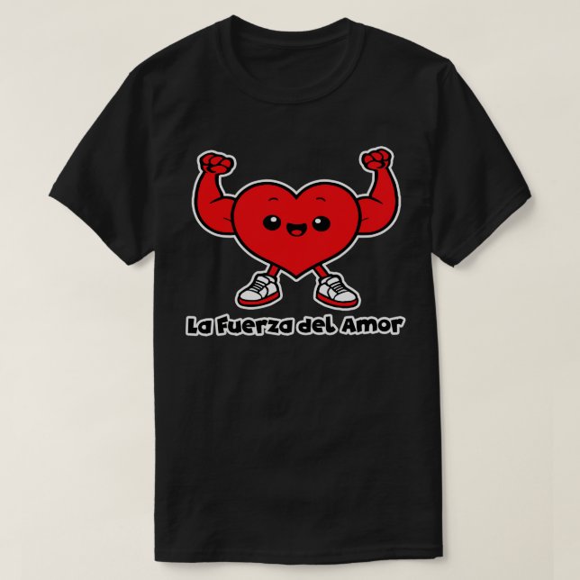 Camiseta la fuerza del Amor (Frente do Design)