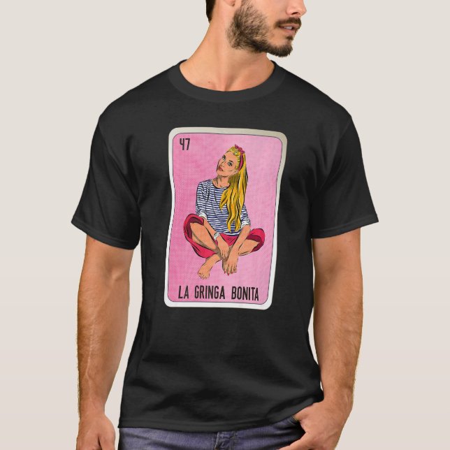 Camiseta La Gringa Bonita Mexican Slang Lottery Bingo Cards (Frente)