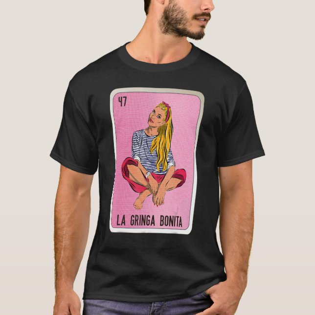 Camiseta La Gringa Bonita Mexicana Slang Lottery Bingo Card (Frente)