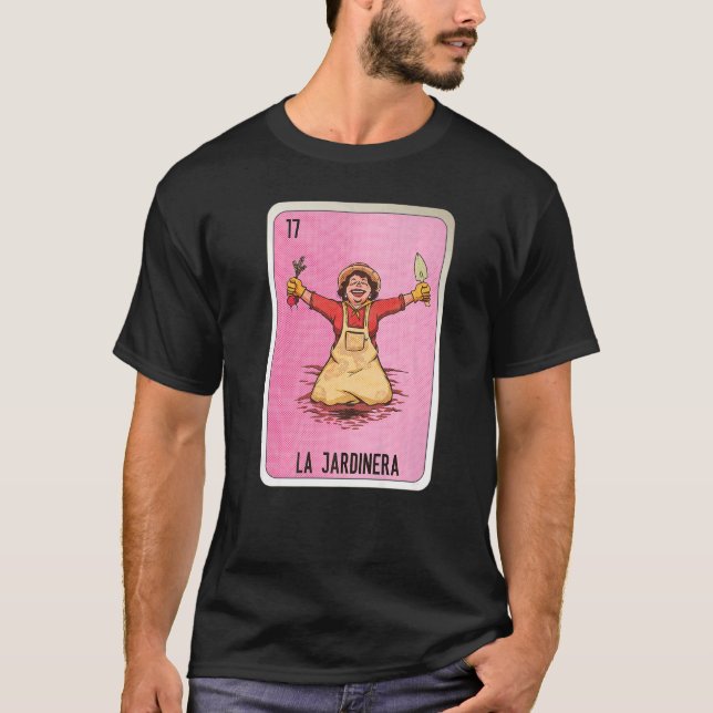 Camiseta La Jardinera Mexican Slang Lottery Bingo Cards   (Frente)