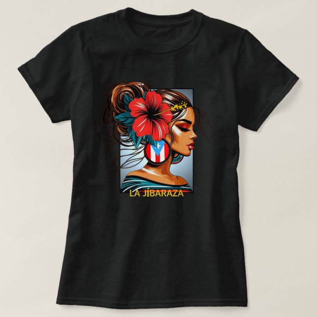 Camiseta La Jibaraza 11 – Puerto Rican Jíbara • Boricua (Frente do Design)
