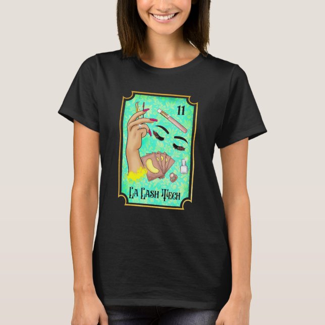 Camiseta La Lash Tech Tarot Card Lash Babe Lash Tech Esthet (Frente)