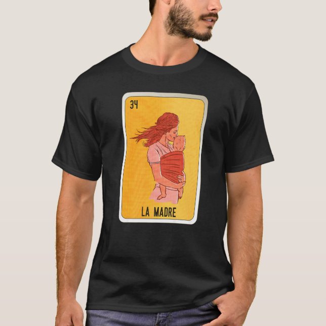 Camiseta La Madre Mexican Slang Lottery Bingo Cards (Frente)