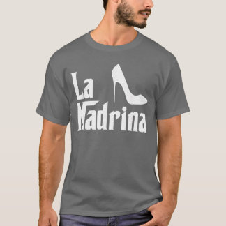 Camiseta La Madrina Madrinha Comadre Padrinho Presente engr