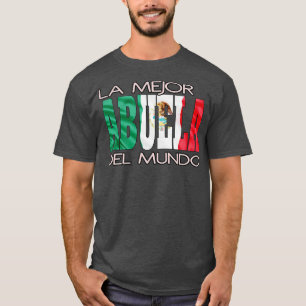 Camiseta La Mejor Abuela Del Mundo Bandeira Mexicana Prid