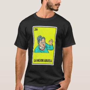 Camiseta La Mejor Abuela Mexicana Parody Lottery Avó