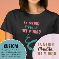 La Mejor Del Mundo Custom Shirt Idea