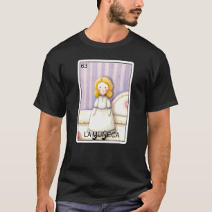 Camiseta La Muneca O Cartão Doll Da Loteria Mexicana La Mu
