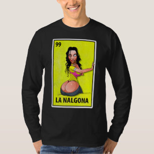 Camiseta La Nalgona Mexicana Parody Lottery 1