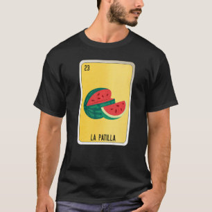 Camiseta La Patilla Mexicana Slang Lotery Bingo Cards