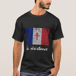 Camiseta La Resistance The French Flag France Paris Wwii Ho