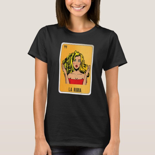 Camiseta La Rubia Mexico Slang Lottery Bingo Cards (Frente)