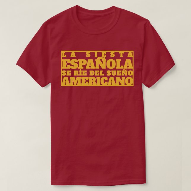CAMISETA LA SIESTA ESPAÑOLA (Frente do Design)