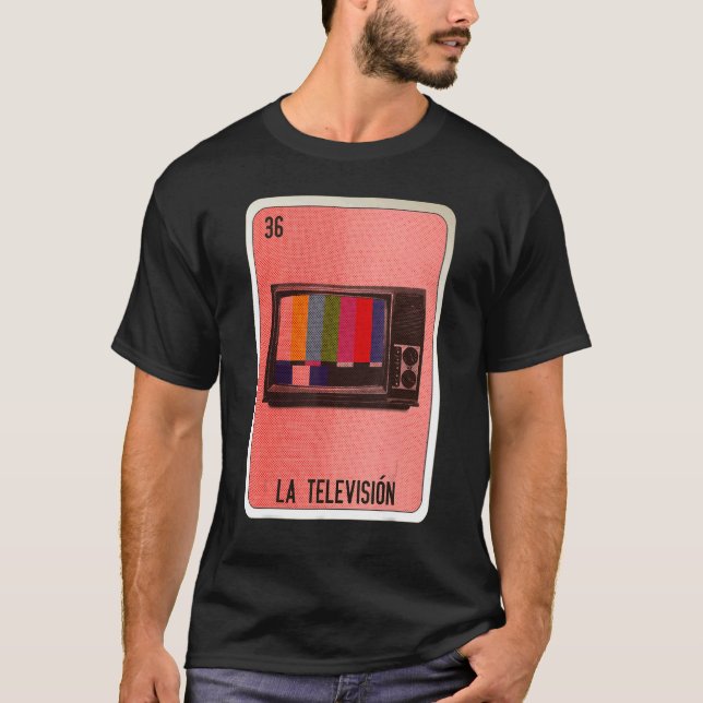 Camiseta La Television Mexican Slang Lottery Bingo Cards (Frente)