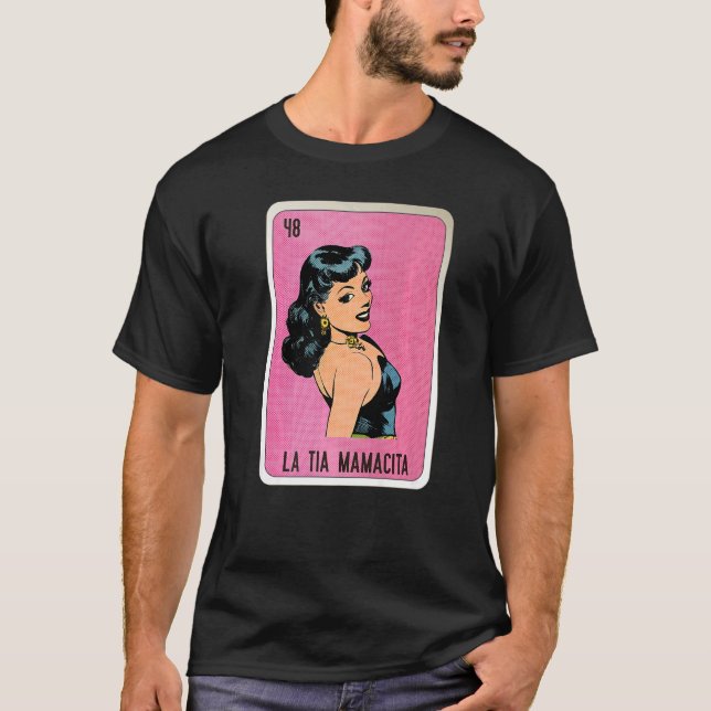 Camiseta La Tia Mamacita Mexican Slang Lottery Bingo Cards  (Frente)