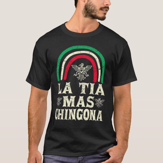 Camiseta La Tia Mas Chingona Mexicana Tia Rainbow (Frente)