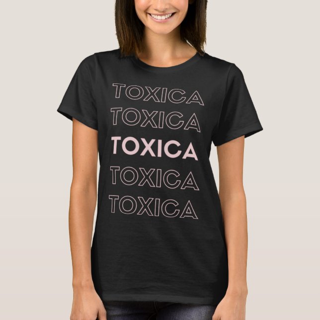 Camiseta La Toxica Hispanic Mom Trending (Frente)