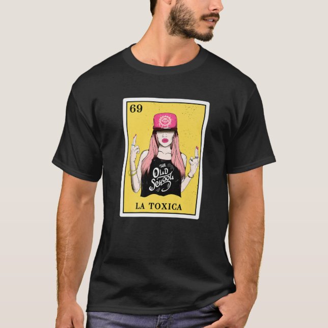 Camiseta La Toxica Lottery Oferece Mulheres Mexicanas Loter (Frente)