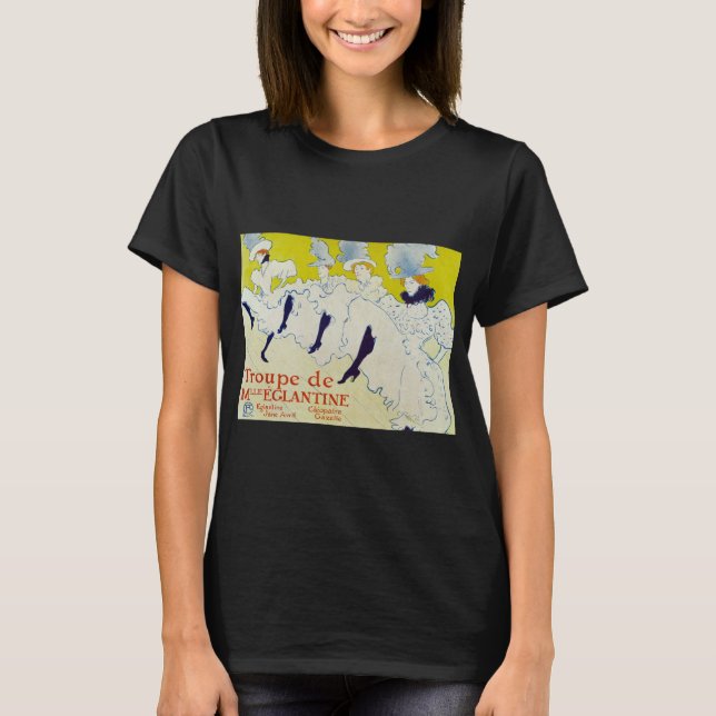 Camiseta La Troupe de Mlle Eglantine por Toulouse Lautrec (Frente)