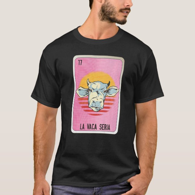 Camiseta La Vaca Seria Mexican Slang Lottery Bingo Cards   (Frente)
