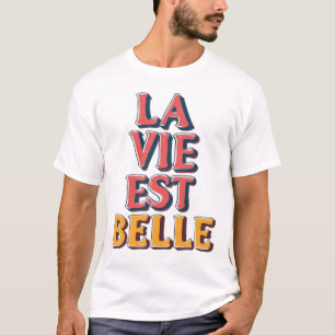 Camiseta La Vie Est Belle Tipografia Retro 3D Citação