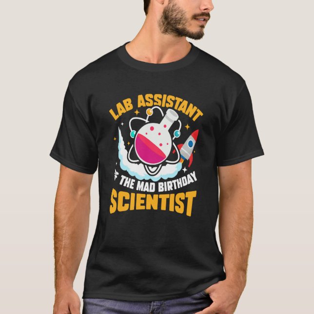 Camiseta Lab Assistant Of The Mad Birthday Scientist (Frente)