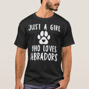 Camiseta Lab Retriever Apenas Uma Menina Que Ama Labradores