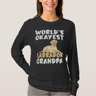 Camiseta Lab Retriever Worlds Okayest Labrador Avô