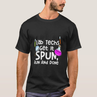 Camiseta Lab Technician For Microbiology Tech Get It Spun