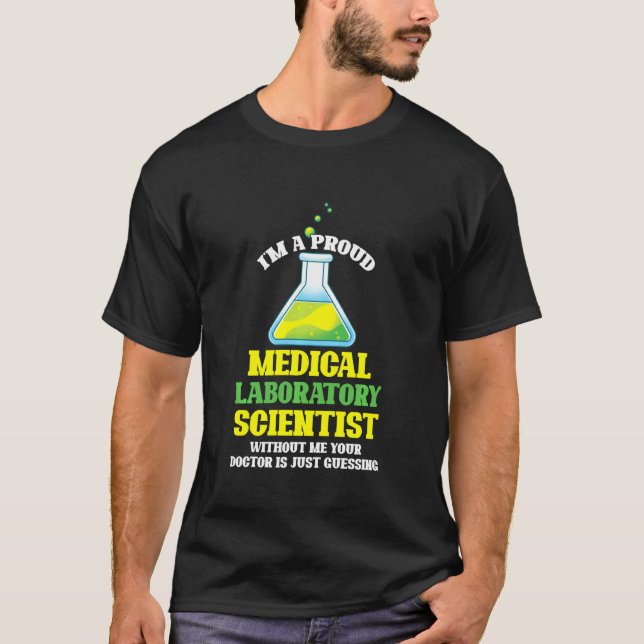 Camiseta Lab Technician Im A Proud Medical Laboratory Scien (Frente)