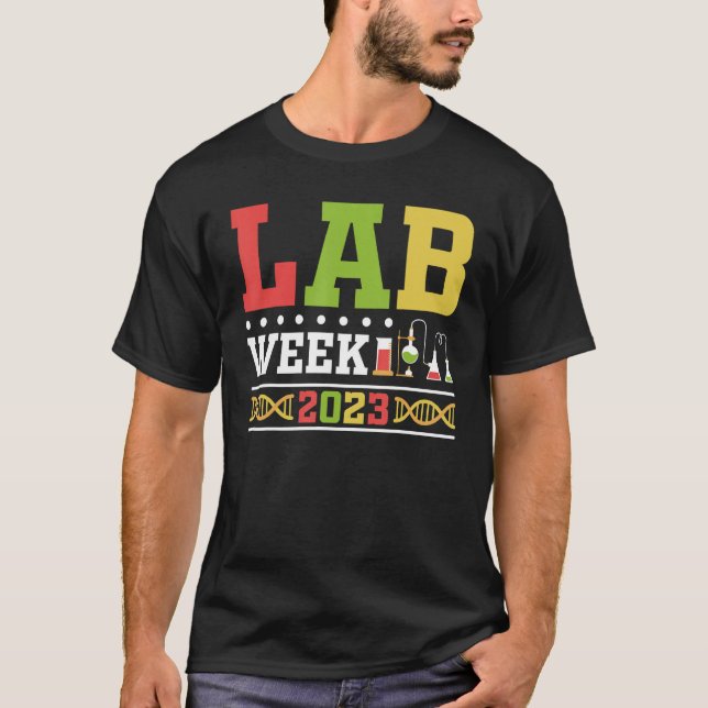 Camiseta Lab Week 2023 Technologist Medical Laboratory Tech (Frente)