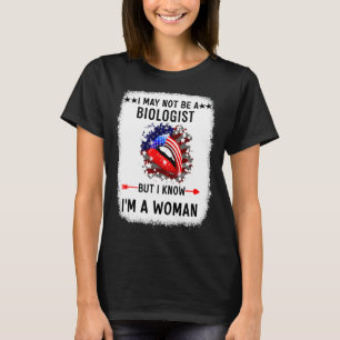 Camiseta Lábios de não ser biólogo, mas sei que sou uma mul